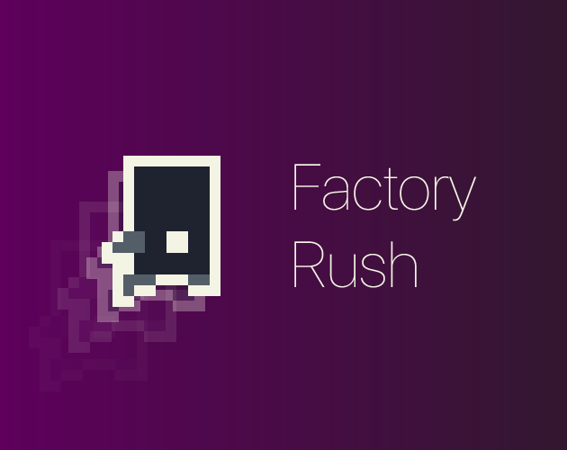 Games like Factory Rush