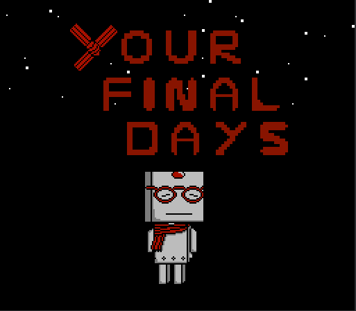 Games like Your Final Days