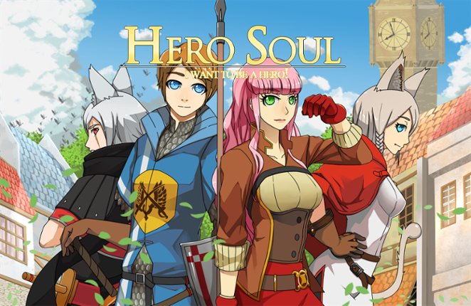 Hero Soul: I want to be a Hero! (Demo) Game Cover