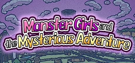 Games like Monster Girls and the Mysterious Adventure
