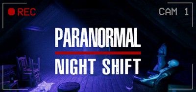 Paranormal Night Shift Image