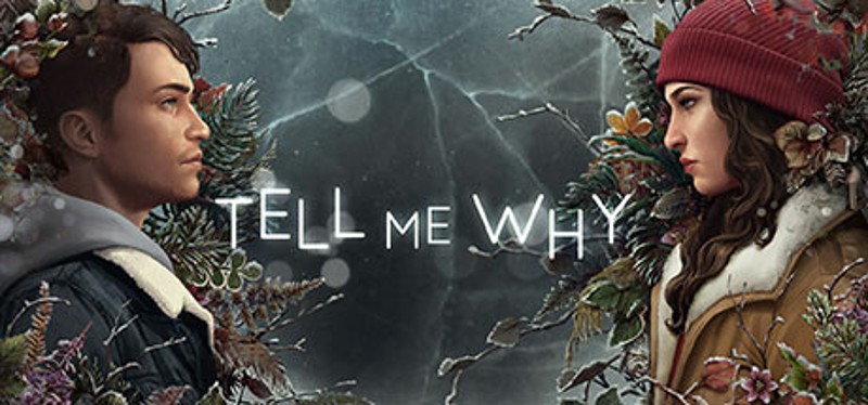 Tell Me Why Image