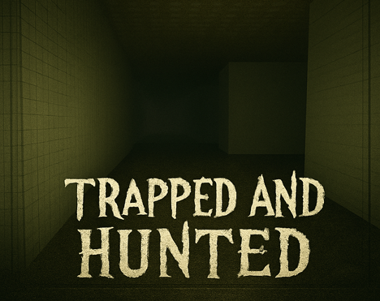 Trapped and Hunted Image