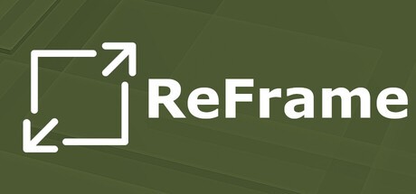 Games like ReFrame