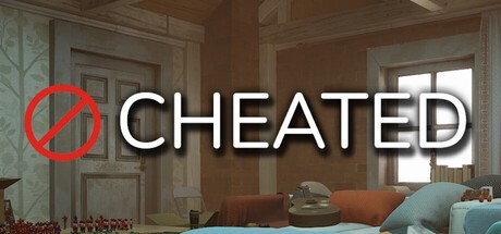 Games like CHEATED