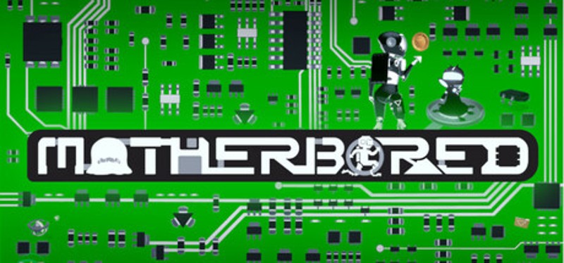 Motherbored Image