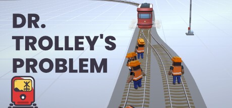 Games like Dr. Trolley's Problem