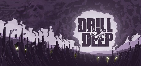 Games like Drill Deep
