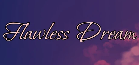 Games like Flawless Dream