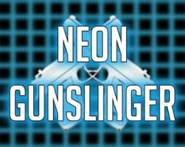 NEON GUNSLINGER Image