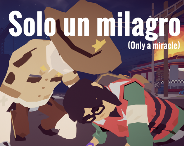 Games like Solo un milagro