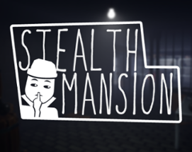 Stealth Mansion Image