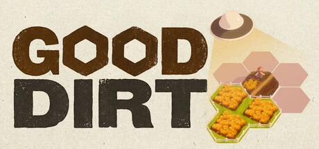 Games like Good Dirt