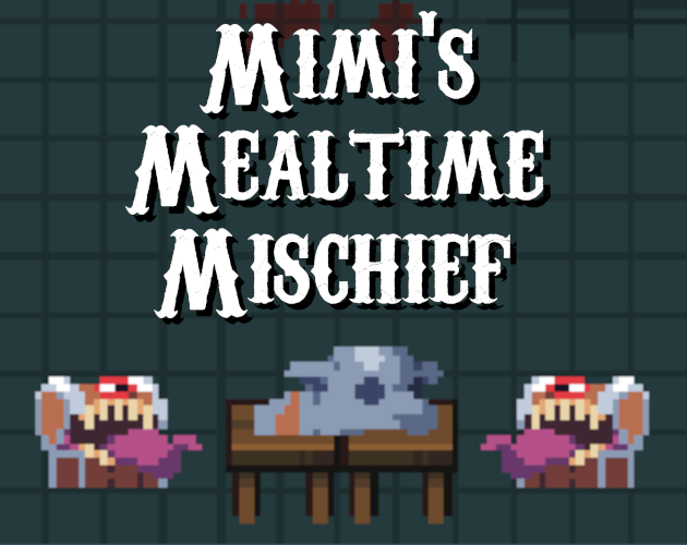 Games like Mimi's Mealtime Mischief