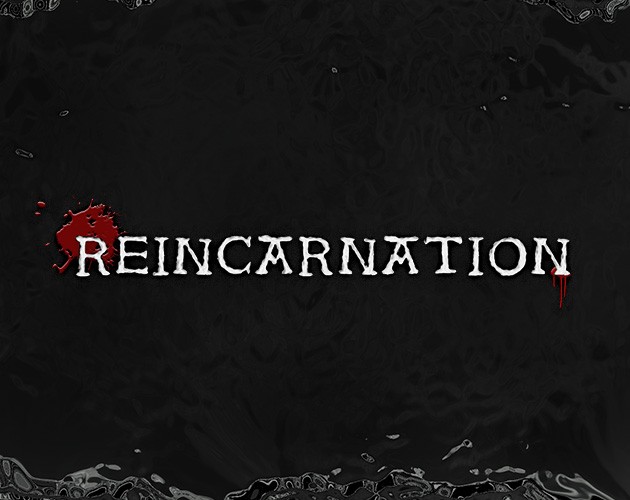 Games like REINCARNATION