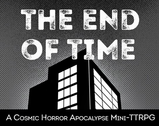 The End of Time Image