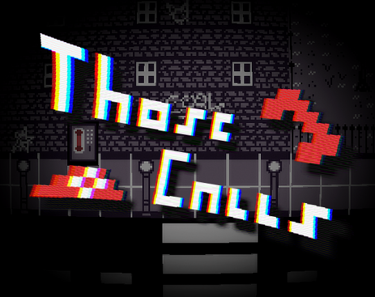 Those Calls Image