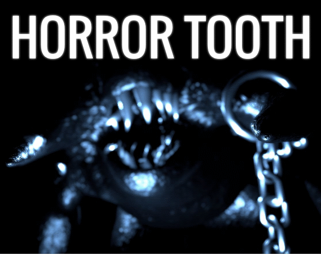 Games like Horror Tooth