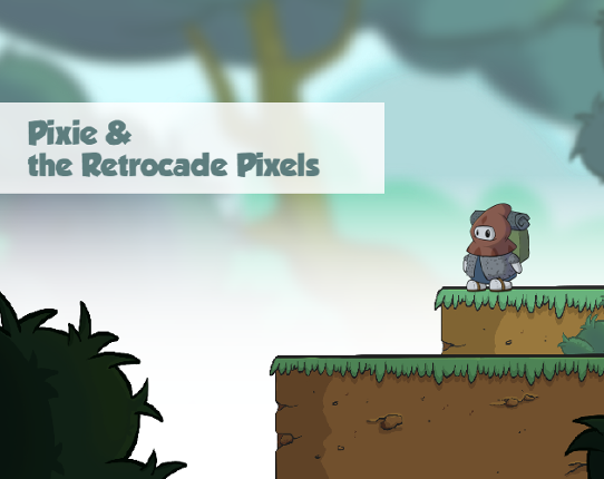 Pixie & the Retrocade Pixels Image