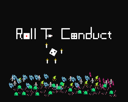 Roll To Conduct Image