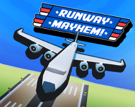 Runway Mayhem! Image