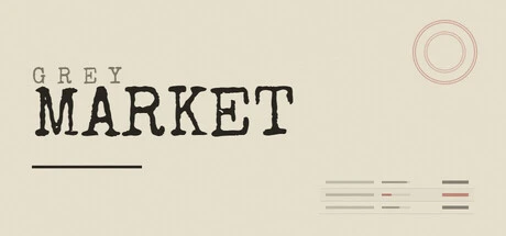 Games like Grey Market