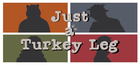 Games like Just a Turkey Leg