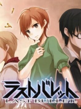 Games like Last Bullet