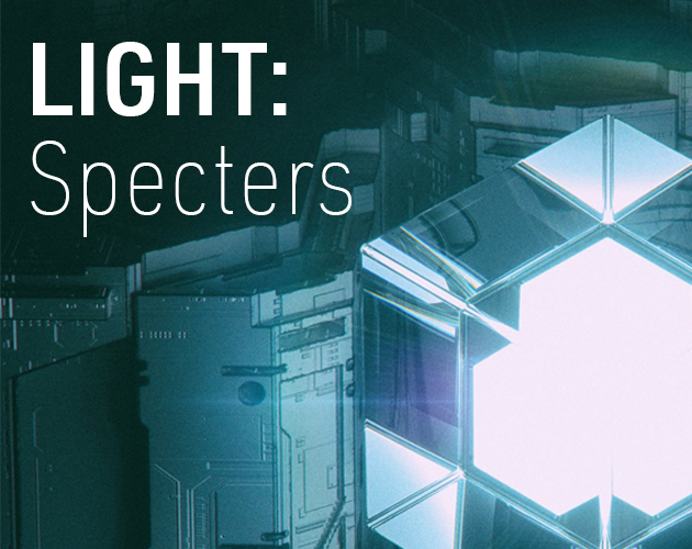 Games like LIGHT: Specters