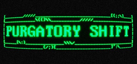 Games like Purgatory Shift