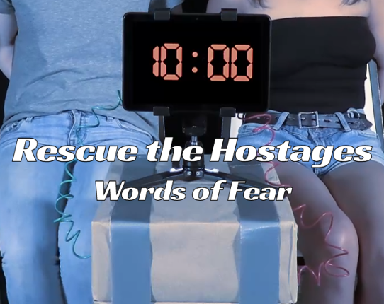 Rescue the Hostages: Words of Fear Image
