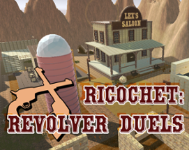 Ricochet: Revolver Duels Image