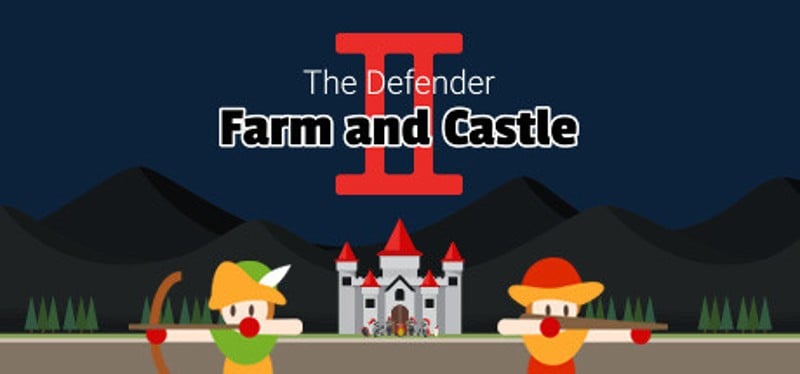 The Defender: Farm and Castle 2 Image