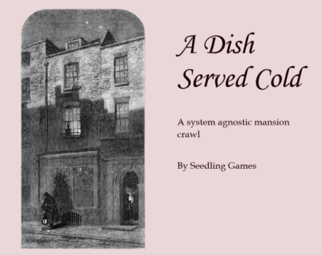 Games like A Dish Served Cold - Manorcrawl
