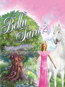 Games like Bella Sara 2: The Magic of Drasilmare