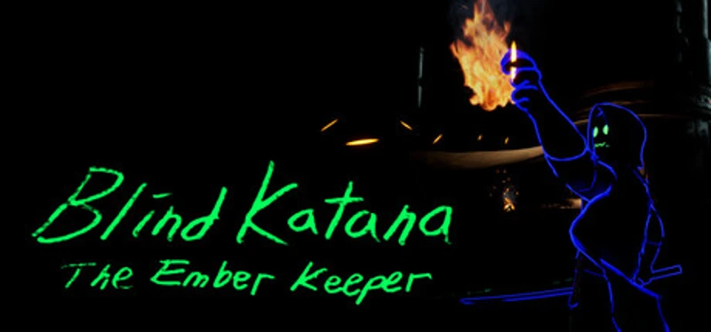 Blind Katana: The Ember Keeper Image