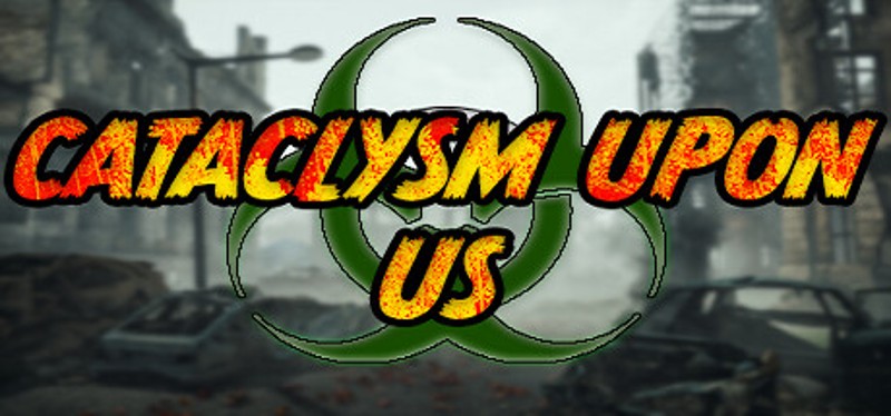 Cataclysm Upon Us Image