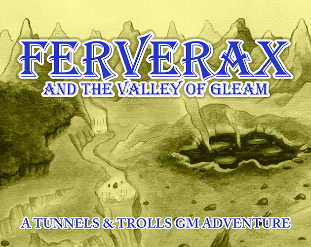 Games like Ferverax and the Valley of Gleam