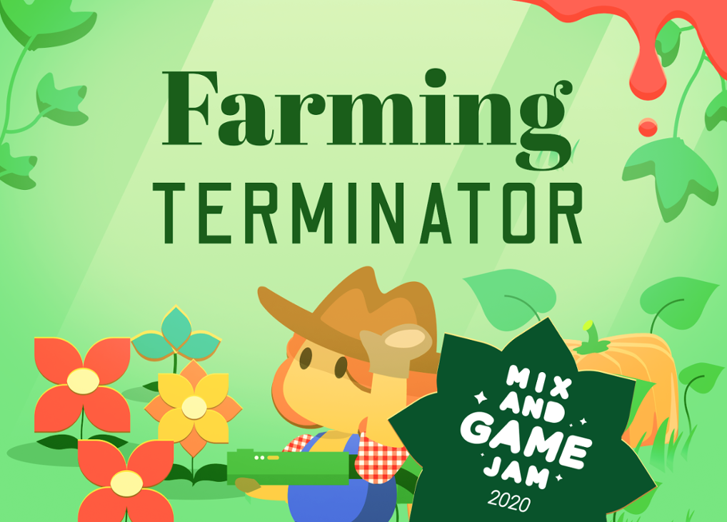 Games like Farming Terminator - Game Jam Version