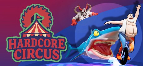 Games like Hardcore Circus