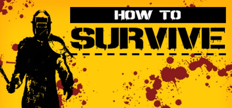 How to Survive Image