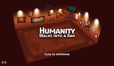 Humanity Walks Into a Bar Image