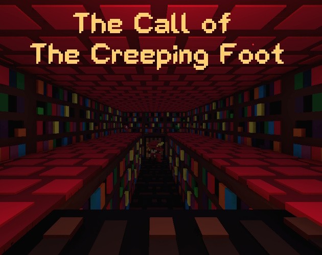 Games like The Call of the Creeping Foot