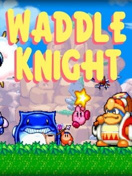 Games like Waddle Knight