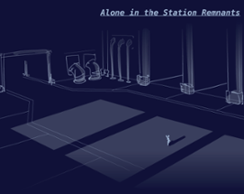 Alone in the Station Remnants Image