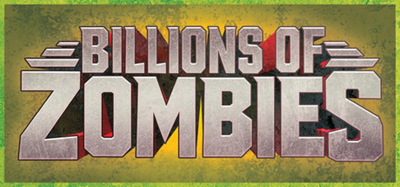 Billions of Zombies Image