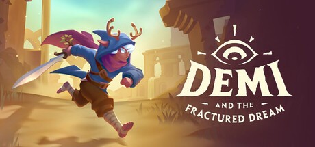 Games like Demi and the Fractured Dream