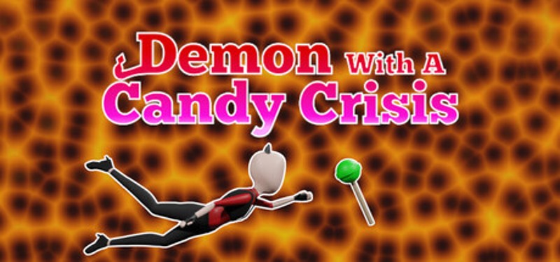 Demon With A Candy Crisis Image