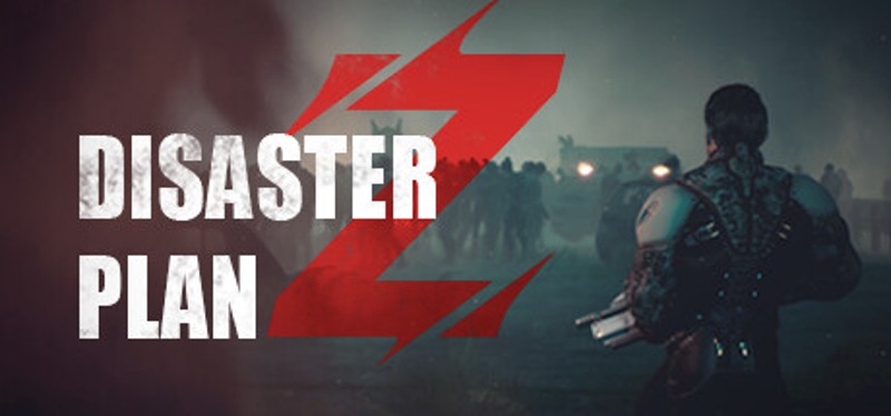Disaster Plan Z Image