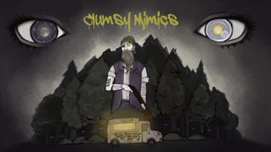 Clumsy Mimics Image